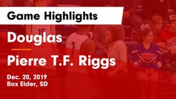Douglas  vs Pierre T.F. Riggs  Game Highlights - Dec. 20, 2019