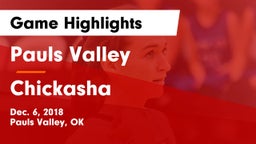 Pauls Valley  vs Chickasha  Game Highlights - Dec. 6, 2018