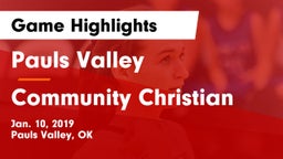 Pauls Valley  vs Community Christian  Game Highlights - Jan. 10, 2019