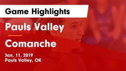Pauls Valley  vs Comanche Game Highlights - Jan. 11, 2019