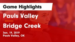 Pauls Valley  vs Bridge Creek  Game Highlights - Jan. 19, 2019