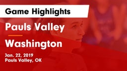 Pauls Valley  vs Washington  Game Highlights - Jan. 22, 2019