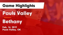 Pauls Valley  vs Bethany Game Highlights - Feb. 16, 2019