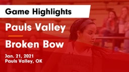 Pauls Valley  vs Broken Bow  Game Highlights - Jan. 21, 2021