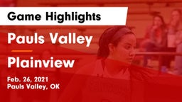 Pauls Valley  vs Plainview  Game Highlights - Feb. 26, 2021