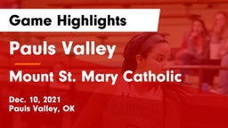 Pauls Valley  vs Mount St. Mary Catholic  Game Highlights - Dec. 10, 2021