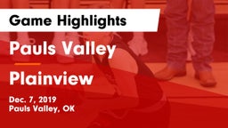 Pauls Valley  vs Plainview  Game Highlights - Dec. 7, 2019
