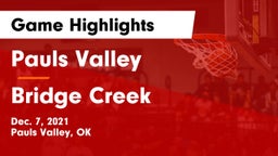 Pauls Valley  vs Bridge Creek  Game Highlights - Dec. 7, 2021