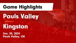 Pauls Valley  vs Kingston  Game Highlights - Jan. 20, 2024
