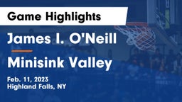 James I. O'Neill  vs Minisink Valley  Game Highlights - Feb. 11, 2023