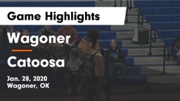 Wagoner  vs Catoosa  Game Highlights - Jan. 28, 2020