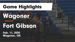 Wagoner  vs Fort Gibson  Game Highlights - Feb. 11, 2020