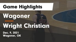 Wagoner  vs Wright Christian  Game Highlights - Dec. 9, 2021
