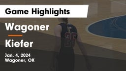 Wagoner  vs Kiefer  Game Highlights - Jan. 4, 2024