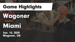 Wagoner  vs Miami  Game Highlights - Jan. 14, 2020