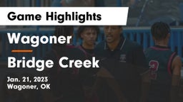 Wagoner  vs Bridge Creek  Game Highlights - Jan. 21, 2023