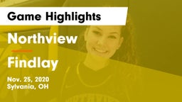 Northview  vs Findlay  Game Highlights - Nov. 25, 2020