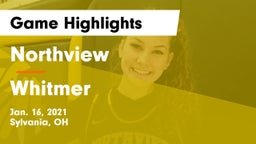 Northview  vs Whitmer  Game Highlights - Jan. 16, 2021