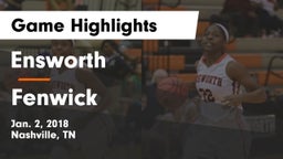 Ensworth  vs Fenwick  Game Highlights - Jan. 2, 2018