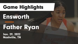 Ensworth  vs Father Ryan  Game Highlights - Jan. 29, 2022