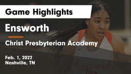 Ensworth  vs Christ Presbyterian Academy Game Highlights - Feb. 1, 2022