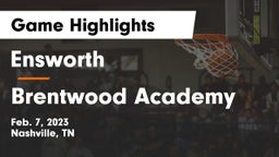 Ensworth  vs Brentwood Academy  Game Highlights - Feb. 7, 2023