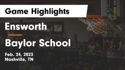 Ensworth  vs Baylor School Game Highlights - Feb. 24, 2023