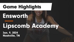 Ensworth  vs Lipscomb Academy Game Highlights - Jan. 9, 2024