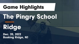 The Pingry School vs Ridge  Game Highlights - Dec. 20, 2022