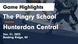 The Pingry School vs Hunterdon Central  Game Highlights - Jan. 31, 2023