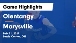 Olentangy  vs Marysville  Game Highlights - Feb 21, 2017