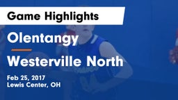 Olentangy  vs Westerville North  Game Highlights - Feb 25, 2017