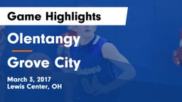 Olentangy  vs Grove City  Game Highlights - March 3, 2017