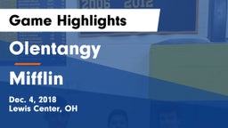 Olentangy  vs Mifflin  Game Highlights - Dec. 4, 2018