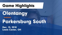 Olentangy  vs Parkersburg South Game Highlights - Dec. 15, 2018