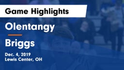 Olentangy  vs Briggs  Game Highlights - Dec. 4, 2019