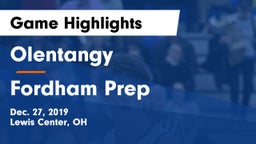 Olentangy  vs Fordham Prep  Game Highlights - Dec. 27, 2019