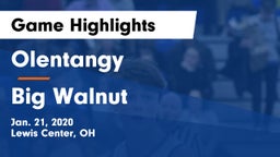 Olentangy  vs Big Walnut Game Highlights - Jan. 21, 2020