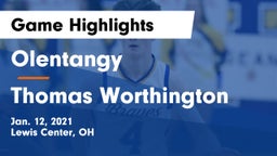 Olentangy  vs Thomas Worthington  Game Highlights - Jan. 12, 2021