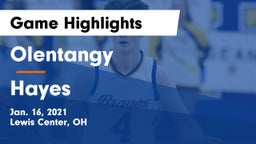 Olentangy  vs Hayes  Game Highlights - Jan. 16, 2021