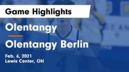 Olentangy  vs Olentangy Berlin  Game Highlights - Feb. 6, 2021