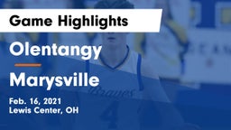 Olentangy  vs Marysville  Game Highlights - Feb. 16, 2021