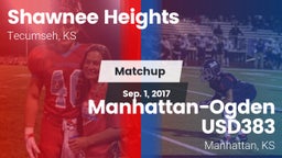 Matchup: Shawnee Heights High vs. Manhattan-Ogden USD383 2017