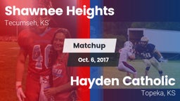 Matchup: Shawnee Heights High vs. Hayden Catholic  2017