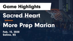 Sacred Heart  vs More Prep Marian Game Highlights - Feb. 15, 2020