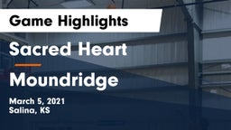 Sacred Heart  vs Moundridge  Game Highlights - March 5, 2021