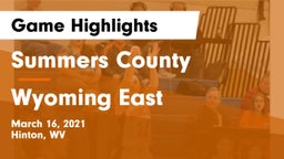 Summers County  vs Wyoming East  Game Highlights - March 16, 2021