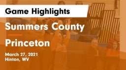 Summers County  vs Princeton  Game Highlights - March 27, 2021
