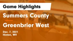Summers County  vs Greenbrier West  Game Highlights - Dec. 7, 2021