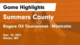 Summers County  vs Rogers Oil Tournamnet - Montcalm Game Highlights - Dec. 10, 2021